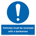 vehicles-must-be-reversed-with-a-banksman~